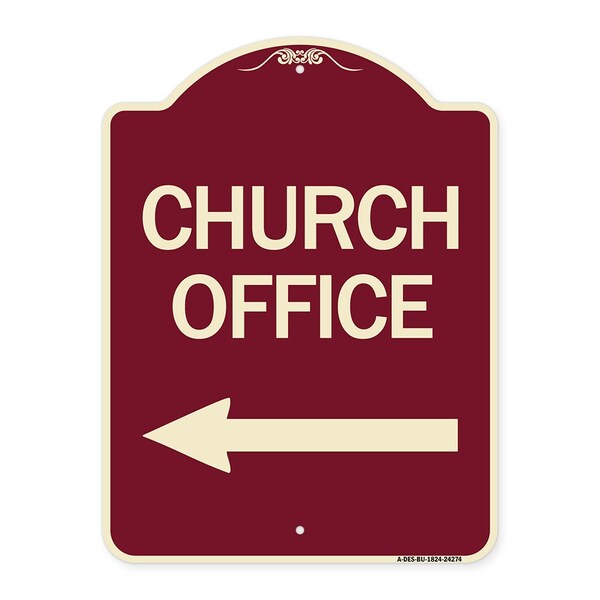 Designer Series Sign-Church Office, Burgundy Heavy-Gauge Aluminum Sign, 24" x 18", BU-1824-24274